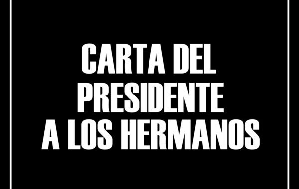 CARTA PRESIDENTE JUNTA GESTORA A LOS HERMANOS